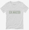 Zen Master Womens Vneck Shirt 32b8b5a0-31ee-43f5-a334-a3b2c5da9925 666x695.jpg?v=1700586741