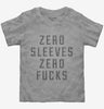 Zero Sleeves Zero Fucks Toddler Tshirt 27e4129d-97ba-4318-8dce-1ab68706c9c5 666x695.jpg?v=1700586697