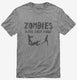 Zombies Hate Fast Food Funny Zombie grey Mens