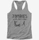 Zombies Hate Fast Food Funny Zombie grey Womens Racerback Tank