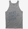 Best Uncle Ever Tank Top 666x695.jpg?v=1700655510