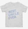 Best Uncle Ever Toddler Shirt 666x695.jpg?v=1700655510