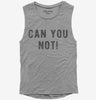 Can You Not Womens Muscle Tank Top 666x695.jpg?v=1700653770