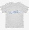 Funcle Toddler Shirt 666x695.jpg?v=1700358195